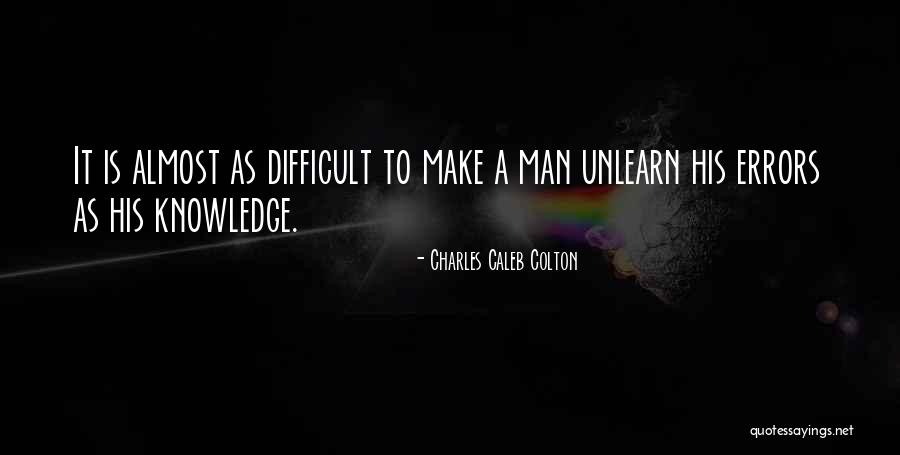 Kopelman Sister Quotes By Charles Caleb Colton Kopelman Sister Quotes By Charles Caleb Colton