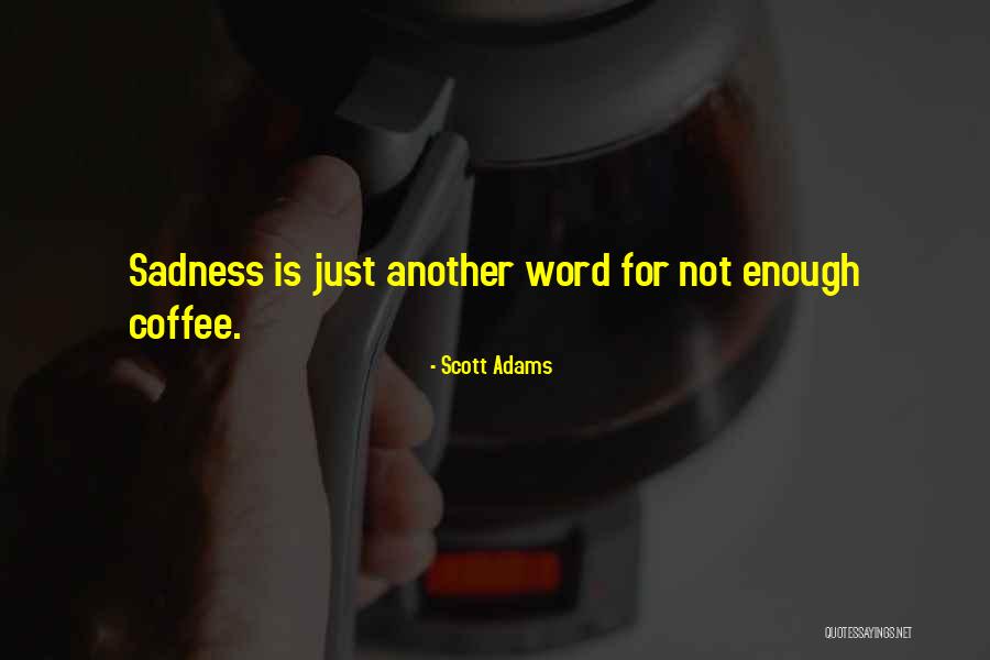 Kopfschmerzen Quotes By Scott Adams Kopfschmerzen Quotes By Scott Adams
