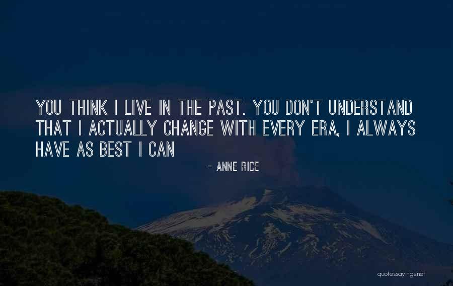 Kopie Meervoud Quotes By Anne Rice Kopie Meervoud Quotes By Anne Rice