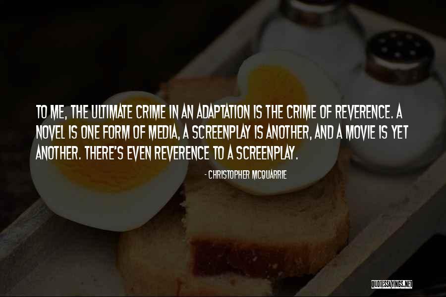 Kopie Meervoud Quotes By Christopher McQuarrie Kopie Meervoud Quotes By Christopher McQuarrie