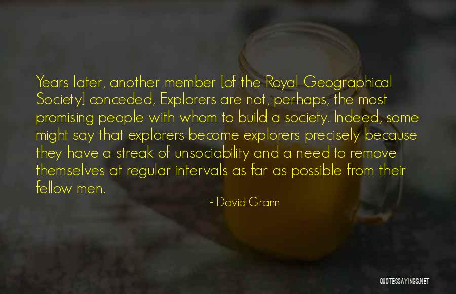 Kopiec Quotes By David Grann Kopiec Quotes By David Grann