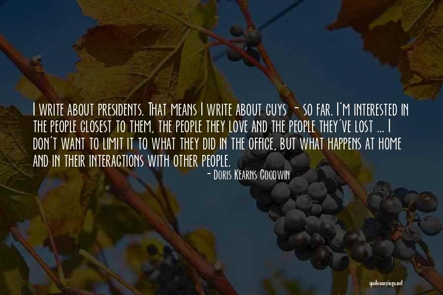 Kopiecenter Quotes By Doris Kearns Goodwin Kopiecenter Quotes By Doris Kearns Goodwin