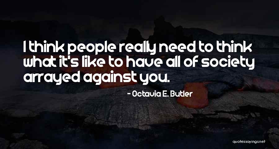 Kopiecenter Quotes By Octavia E. Butler Kopiecenter Quotes By Octavia E. Butler