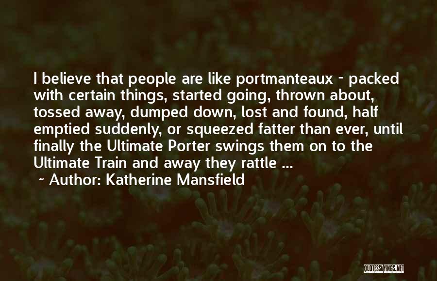 Koplowitz Foundation Quotes By Katherine Mansfield