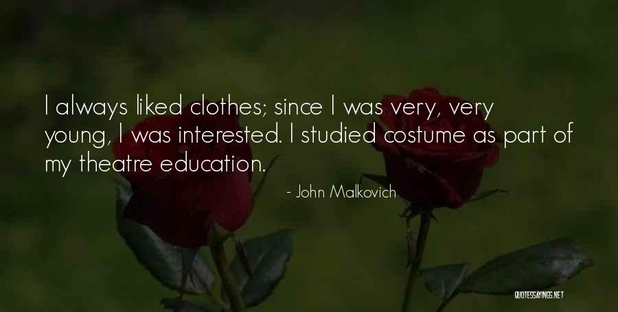 Koponen V Quotes By John Malkovich Koponen V Quotes By John Malkovich