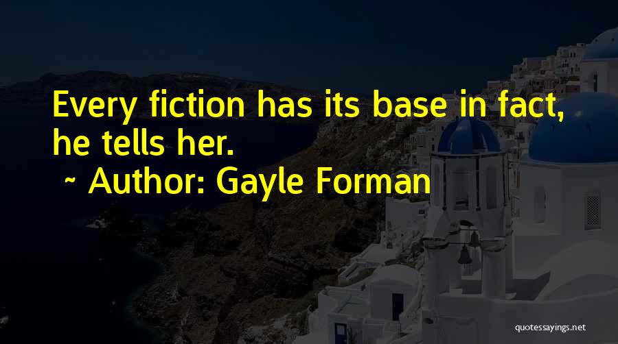 Koppen Classification Quotes By Gayle Forman