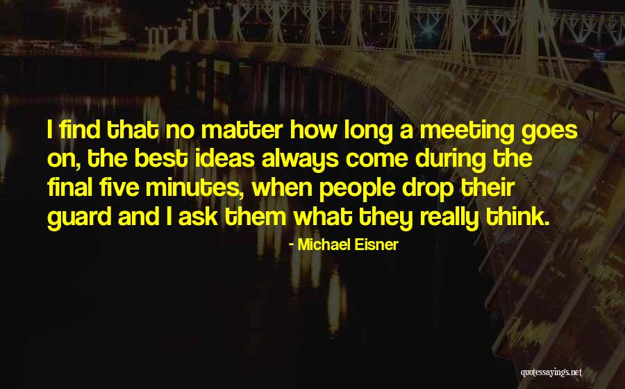Koppen Shorts Quotes By Michael Eisner Koppen Shorts Quotes By Michael Eisner