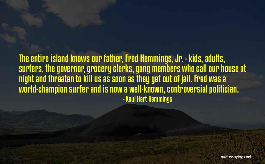 Kopperdahl Hill Quotes By Kaui Hart Hemmings Kopperdahl Hill Quotes By Kaui Hart Hemmings