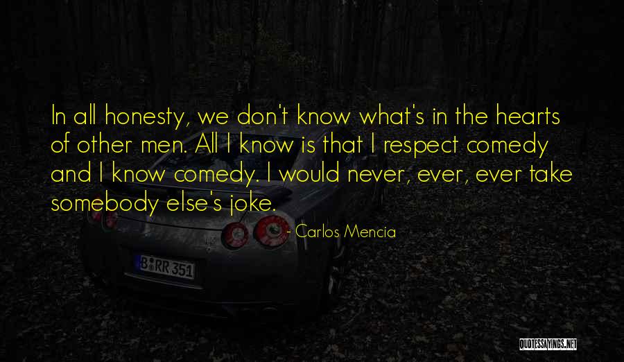 Koppikar Road Quotes By Carlos Mencia Koppikar Road Quotes By Carlos Mencia