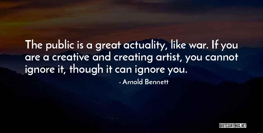 Kopriva Ahavka Quotes By Arnold Bennett Kopriva Ahavka Quotes By Arnold Bennett