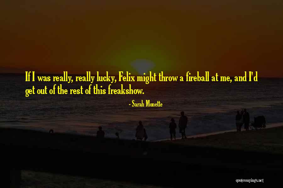 Koprowski Meateater Quotes By Sarah Monette Koprowski Meateater Quotes By Sarah Monette