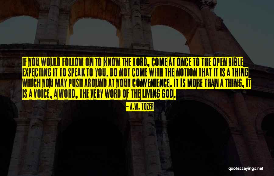 Kopstein Associates Quotes By A.W. Tozer Kopstein Associates Quotes By A.W. Tozer