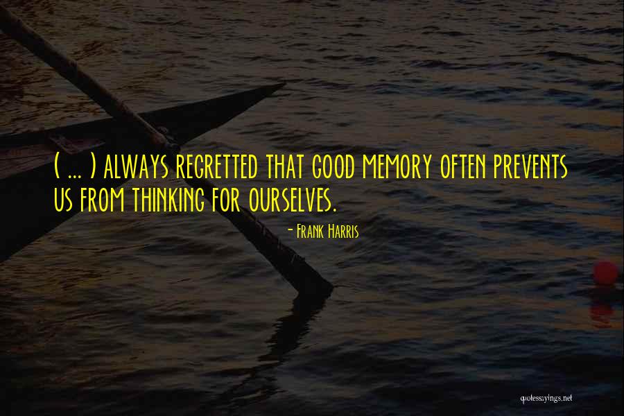 Koptu Geliyor Quotes By Frank Harris Koptu Geliyor Quotes By Frank Harris