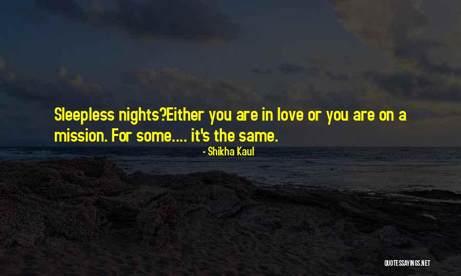 Kora Kagaz Quotes By Shikha Kaul Kora Kagaz Quotes By Shikha Kaul