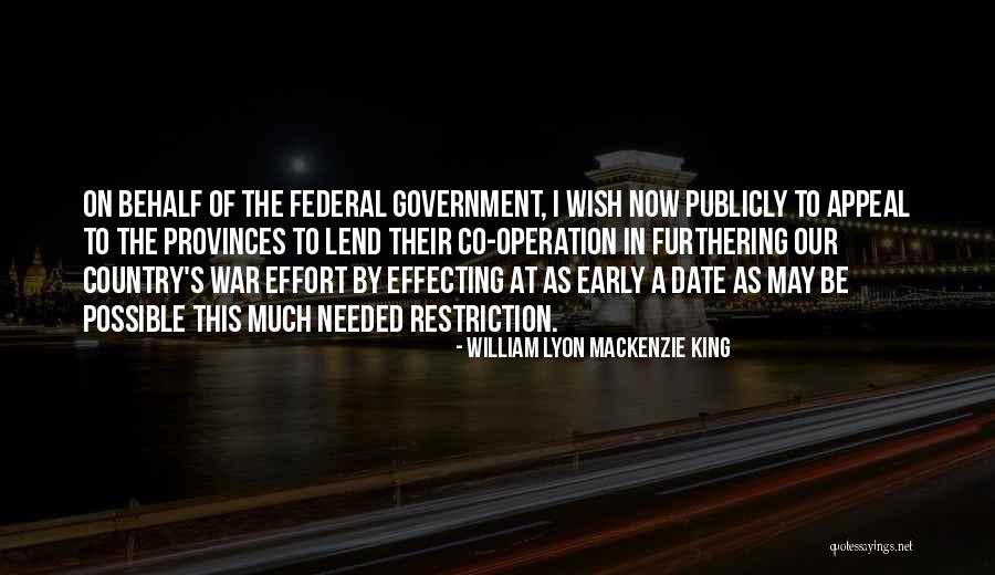 Koradekumbura Quotes By William Lyon Mackenzie King Koradekumbura Quotes By William Lyon Mackenzie King