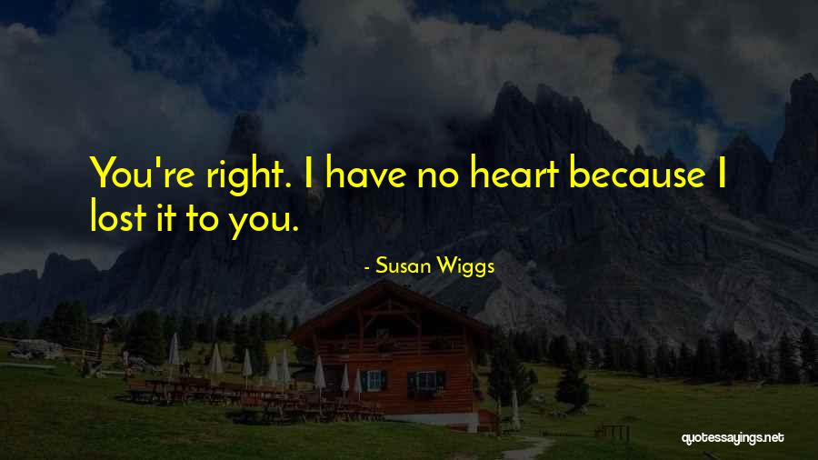 Korahites Quotes By Susan Wiggs Korahites Quotes By Susan Wiggs