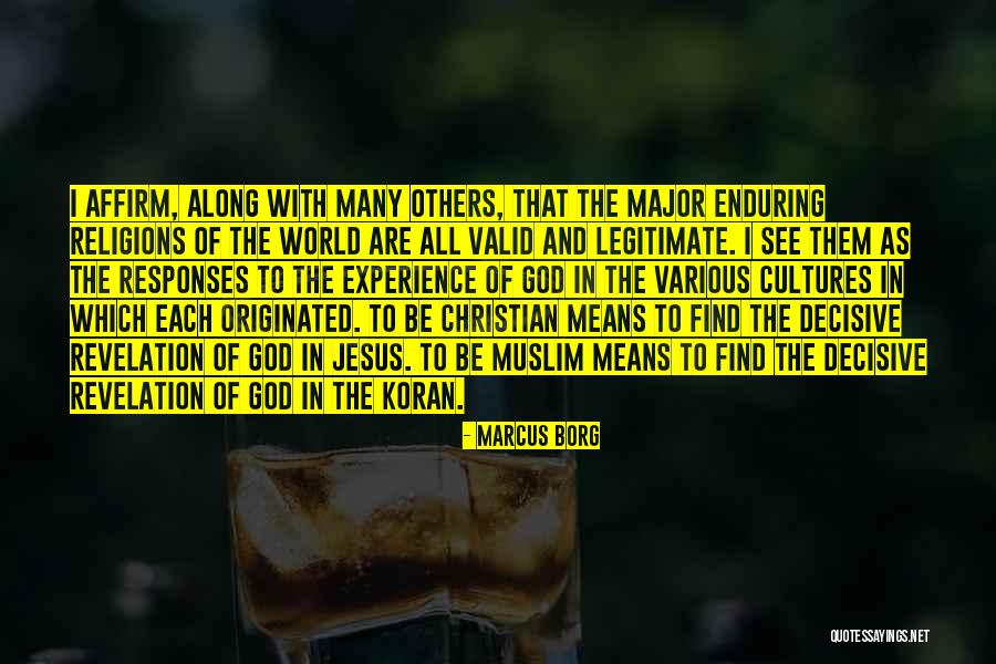 Koran Jesus Quotes By Marcus Borg Koran Jesus Quotes By Marcus Borg