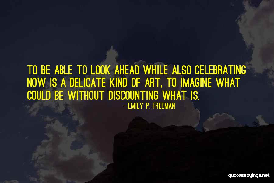 Koray Avci Quotes By Emily P. Freeman Koray Avci Quotes By Emily P. Freeman