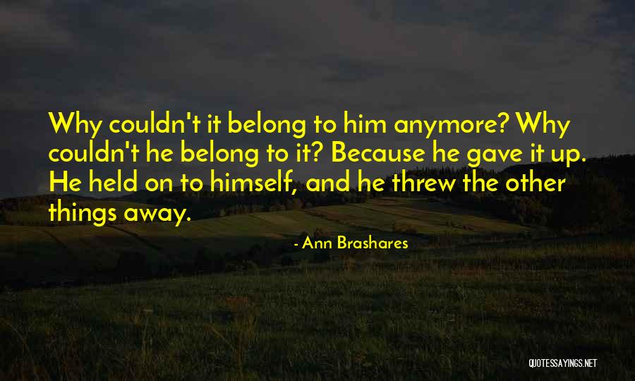 Korbal Obituary Quotes By Ann Brashares Korbal Obituary Quotes By Ann Brashares