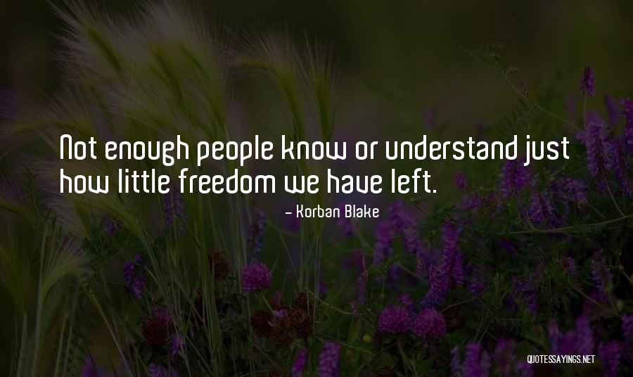 Korban Blake Quotes 1204649 Korban Blake Quotes 1204649