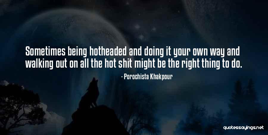 Korbar Body Quotes By Porochista Khakpour Korbar Body Quotes By Porochista Khakpour