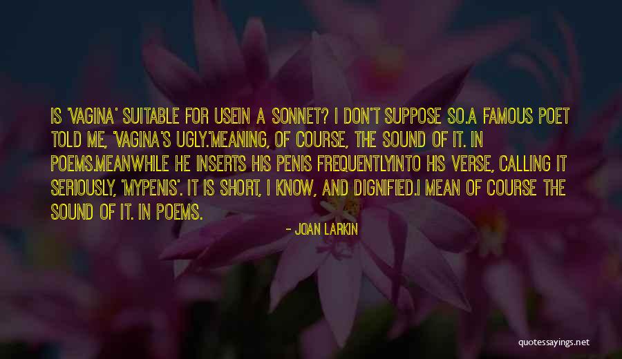 Kordale Quotes By Joan Larkin Kordale Quotes By Joan Larkin