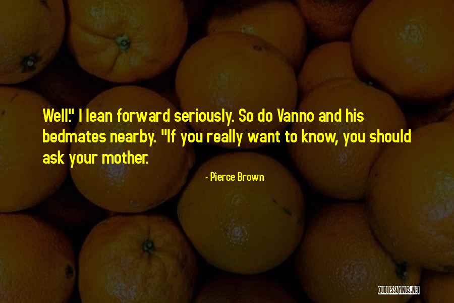 Kordelia Burp Quotes By Pierce Brown Kordelia Burp Quotes By Pierce Brown