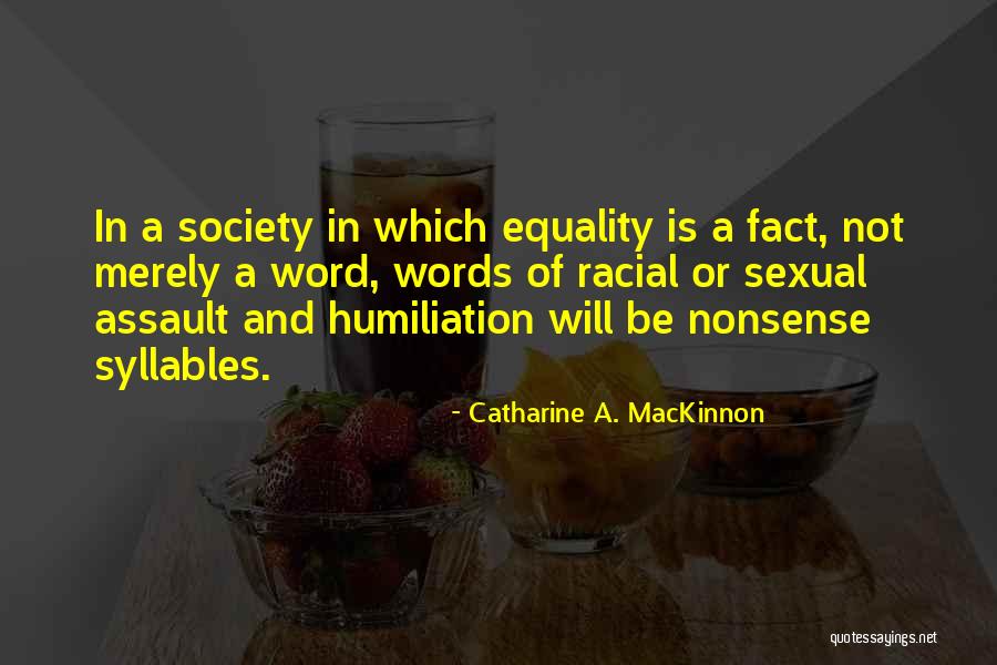 Kordofanian Quotes By Catharine A. MacKinnon Kordofanian Quotes By Catharine A. MacKinnon