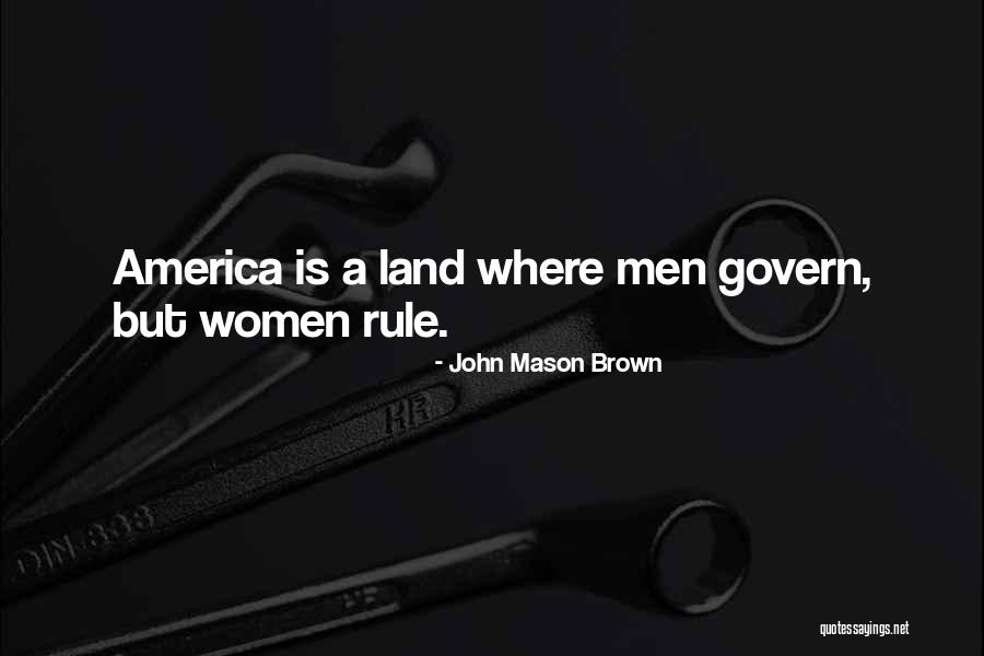 Kordumatu Quotes By John Mason Brown Kordumatu Quotes By John Mason Brown