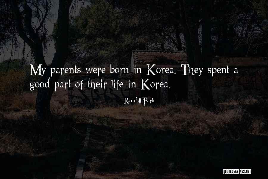 Korea Quotes By Randall Park Korea Quotes By Randall Park