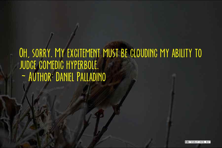 Korean Quotes By Daniel Palladino