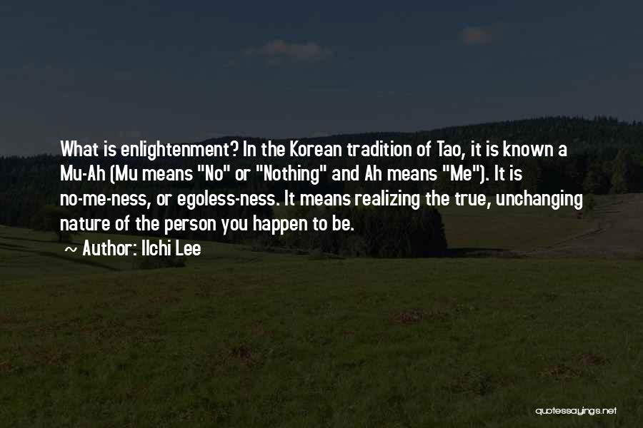 Korean Quotes By Ilchi Lee