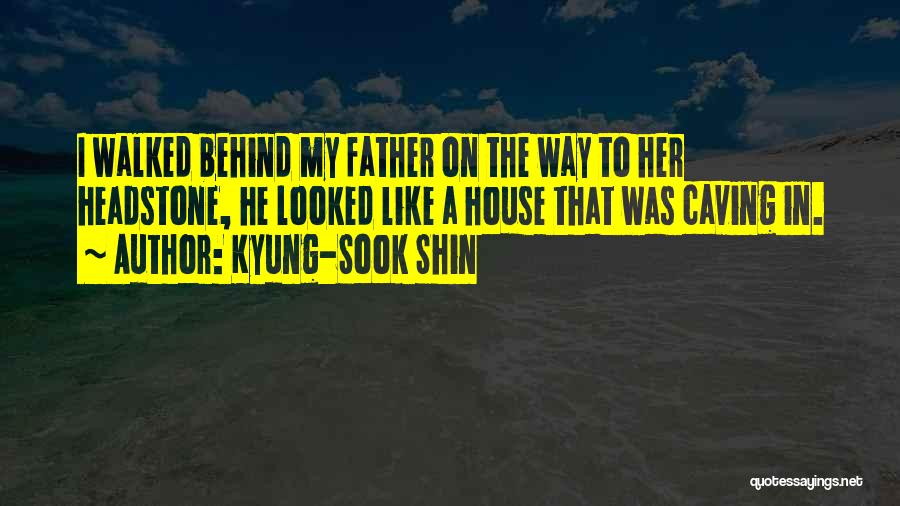 Korean Quotes By Kyung-Sook Shin