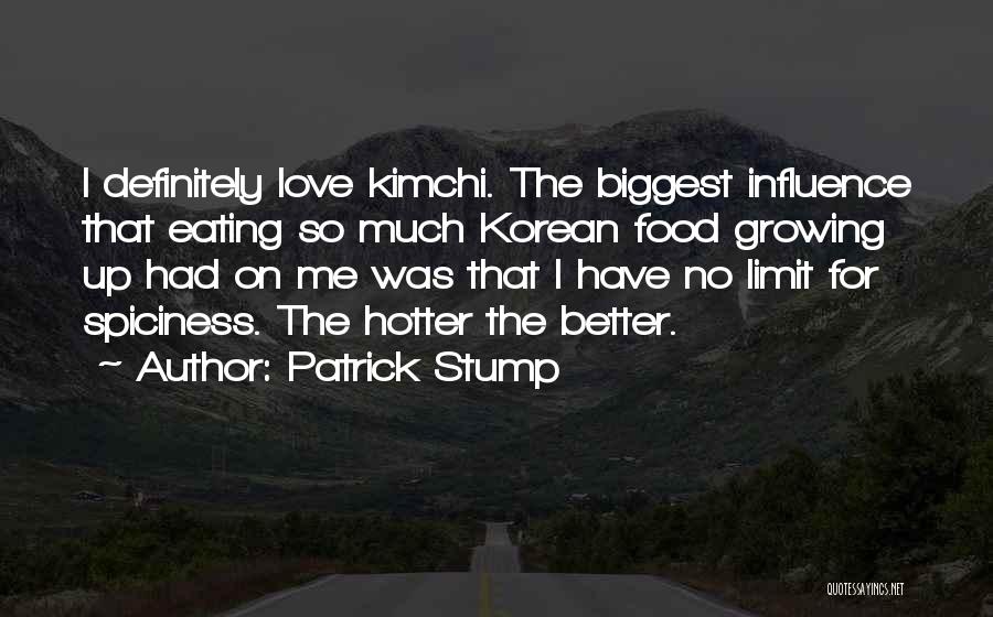 Korean Quotes By Patrick Stump