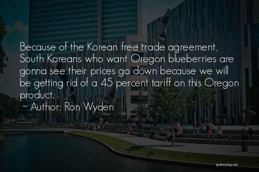 Korean Quotes By Ron Wyden