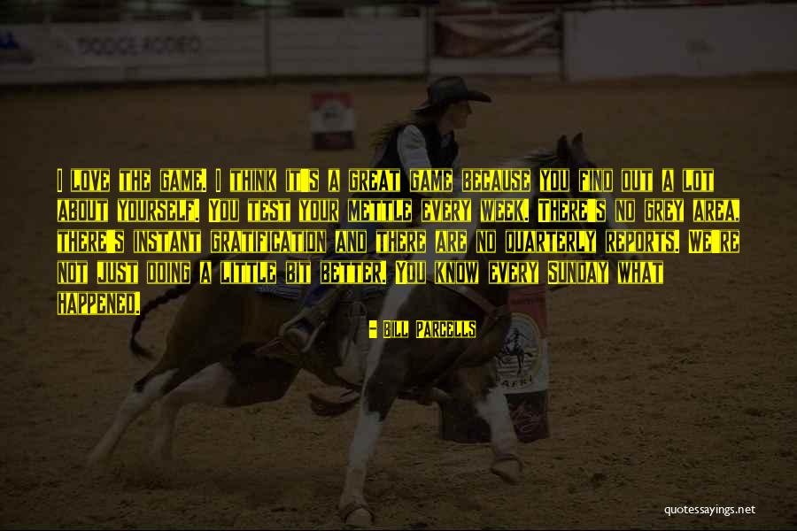 Koreasia Quotes By Bill Parcells Koreasia Quotes By Bill Parcells