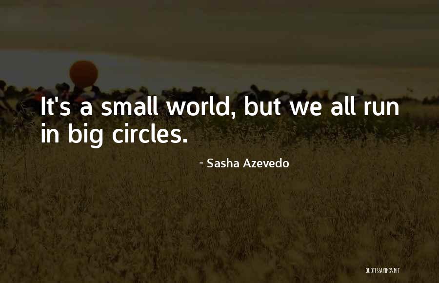 Korelko Quotes By Sasha Azevedo Korelko Quotes By Sasha Azevedo