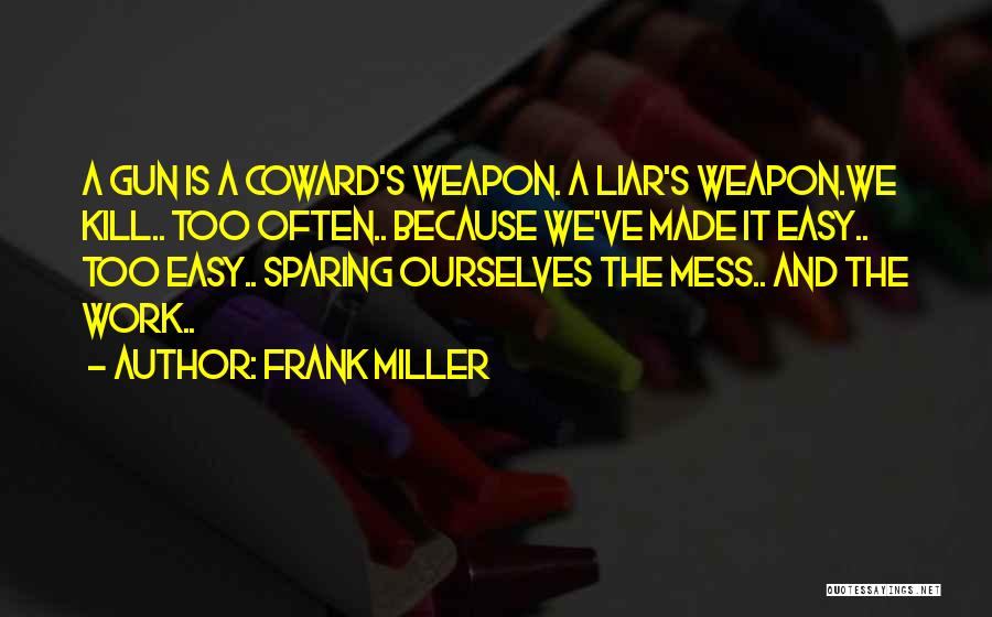 Korell Cooper Quotes By Frank Miller