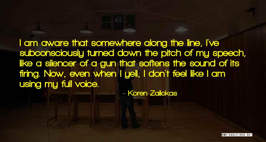 Koren Zailckas Quotes 2264436