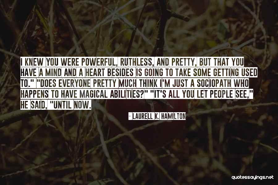 Koreneva Elena Quotes By Laurell K. Hamilton Koreneva Elena Quotes By Laurell K. Hamilton
