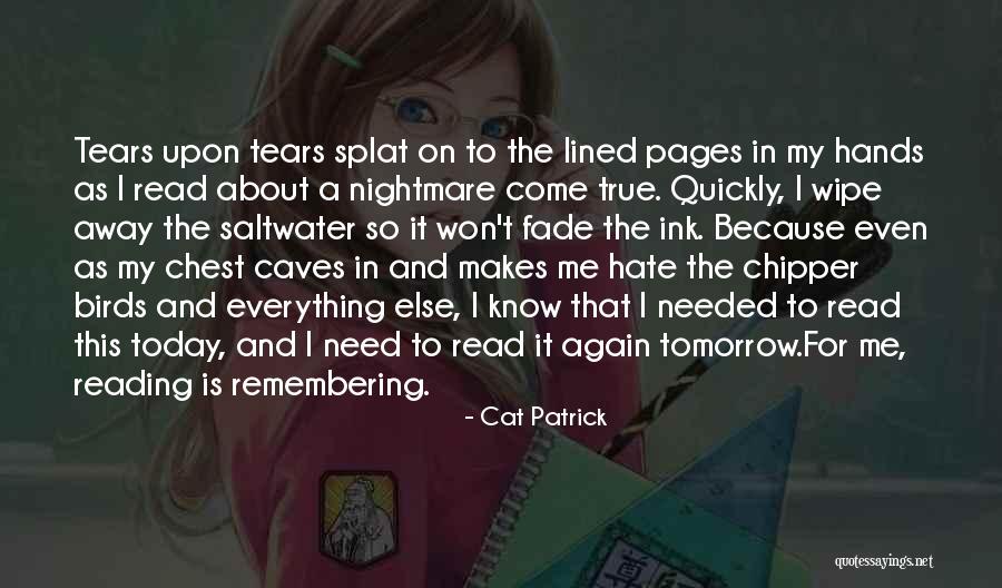 Koreografer Quotes By Cat Patrick Koreografer Quotes By Cat Patrick