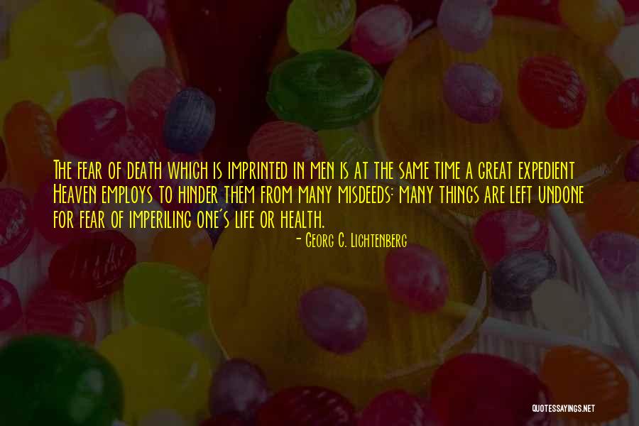 Korey Hall Quotes By Georg C. Lichtenberg Korey Hall Quotes By Georg C. Lichtenberg