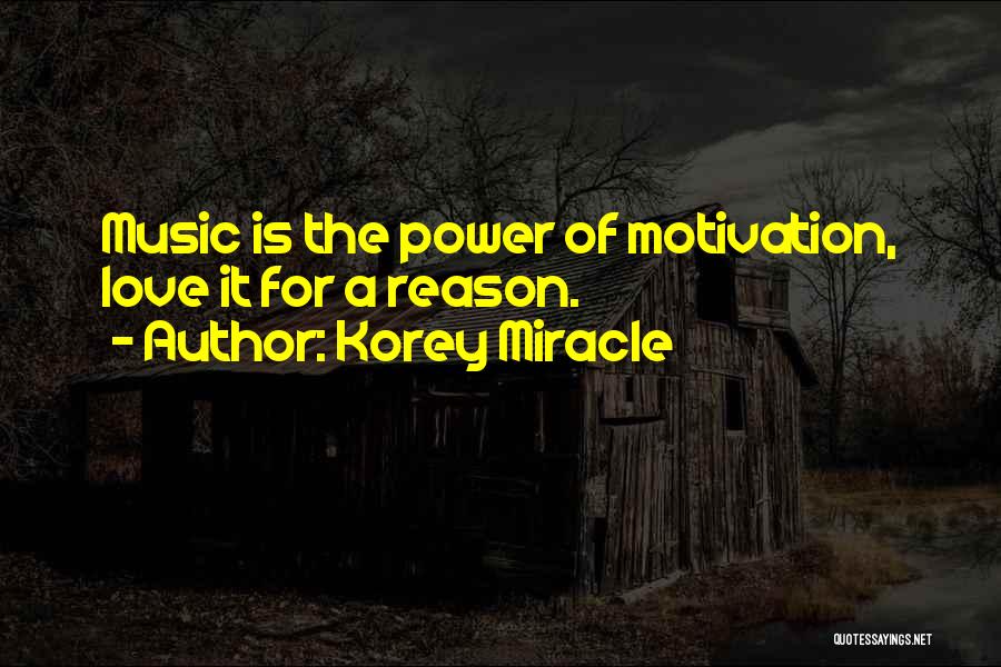 Korey Miracle Quotes 2228821