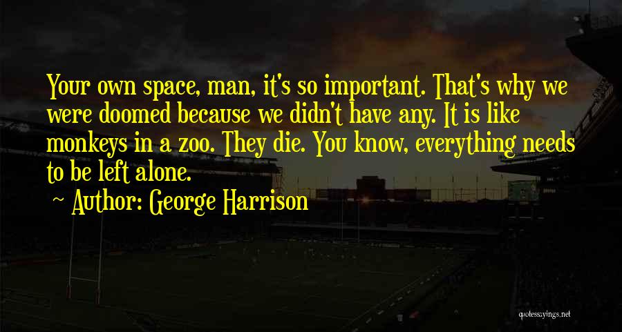 Korfball Quotes By George Harrison