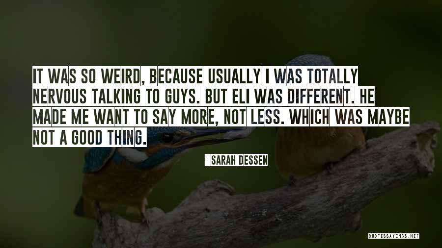 Korff Foundation Quotes By Sarah Dessen Korff Foundation Quotes By Sarah Dessen