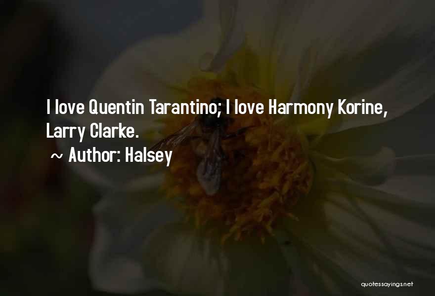 Korine Quotes By Halsey