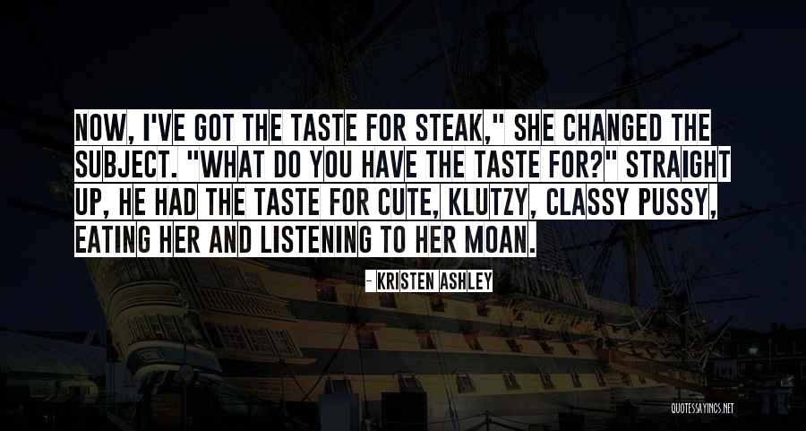 Koristekirsikkapuu Quotes By Kristen Ashley Koristekirsikkapuu Quotes By Kristen Ashley