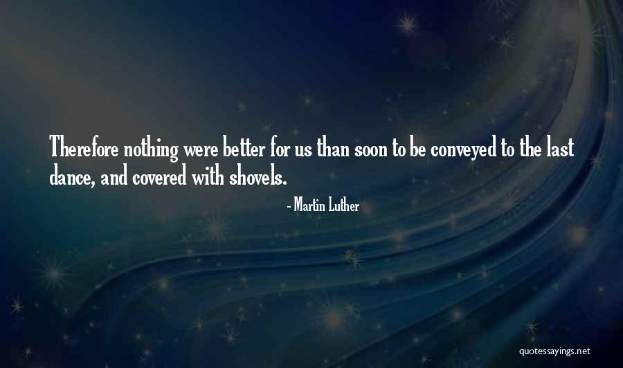 Korita Soce Quotes By Martin Luther Korita Soce Quotes By Martin Luther