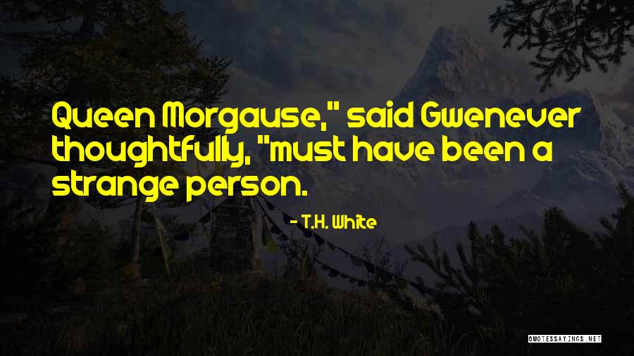 Korjus Miliza Quotes By T.H. White Korjus Miliza Quotes By T.H. White