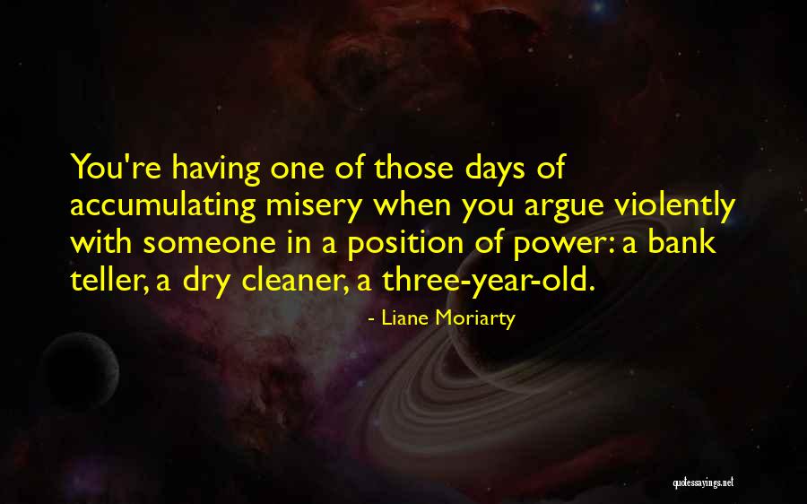 Korkak Quotes By Liane Moriarty Korkak Quotes By Liane Moriarty